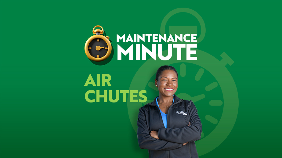 Maintenance Minute: The Importance of Air Chutes